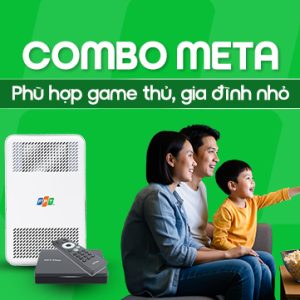 Gói Combo Truyền Hình Internet Meta
