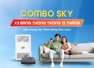 Gói Combo truyền hình Internet Sky
