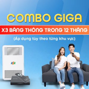 Gói Combo Truyền Hình Internet GIGA